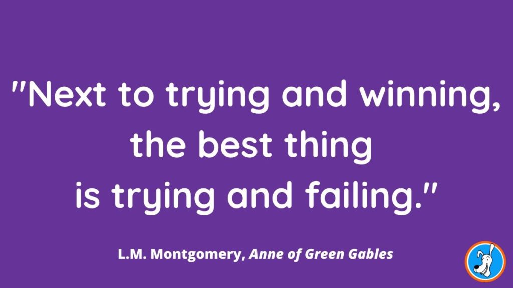 children's book quote from Anne of Green Gables by L.M. Montgovmery