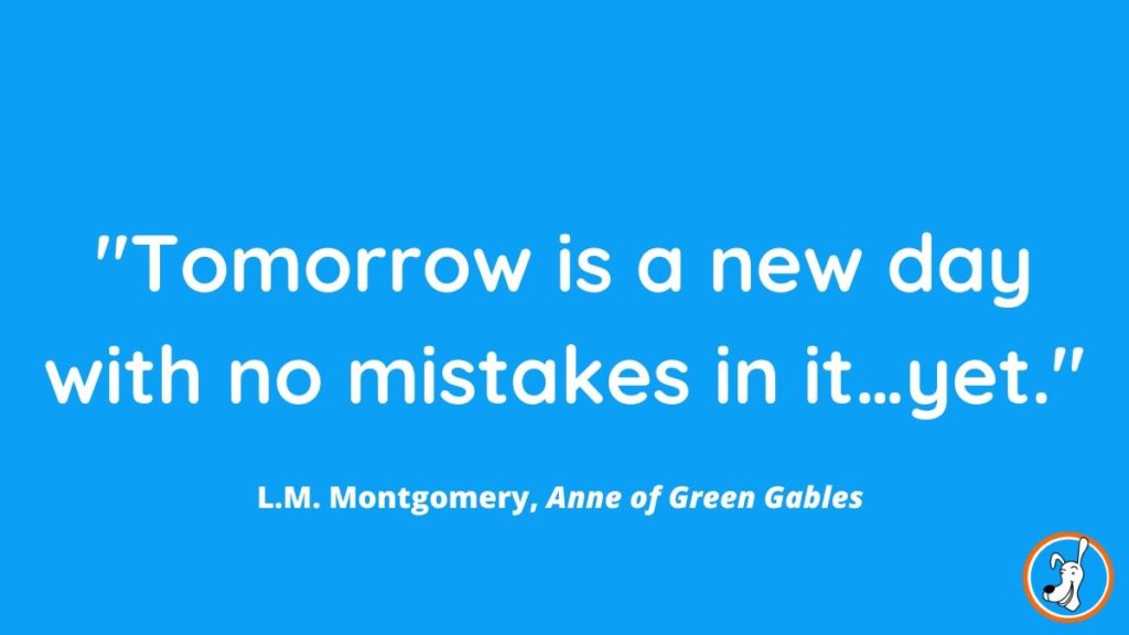 children's book quote from Anne of Green Gables by L.M. Montgomery
