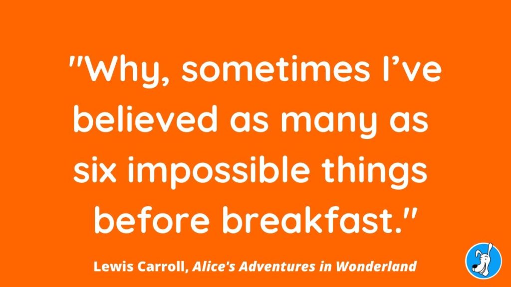 children's book quote from Alice's Adventures in Wonderland by Lewis Carrol