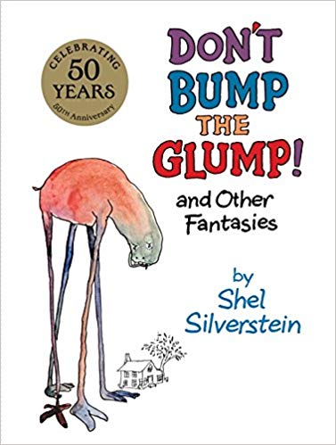 Image Don't Bump the Glump by Shel Silverstein