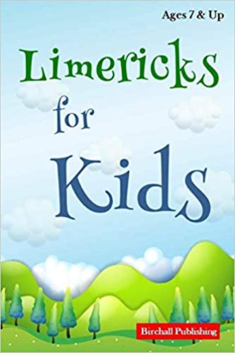 Limericks for Kids by Birchall Publishing